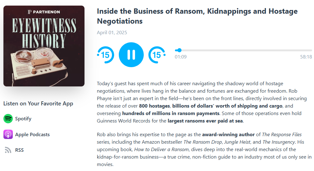 Eyewitness History Podcast - Inside the business of ransoms, kidnappings and hostage negotiations